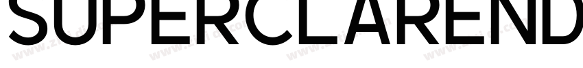 Superclarendon regul字体转换